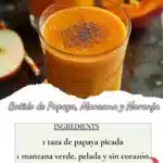 batido de papaya manzana y naranja 2025 10 20 211953 150x150 1
