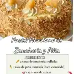pastel hawaiano de zanahoria y pina 2025 10 20 211951 150x150 1